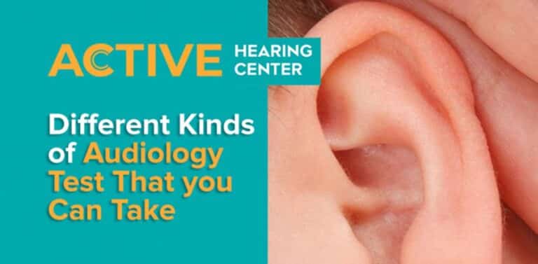 Different Kinds Of Audiology Tests That You Can Take Active Hearing Center 6763